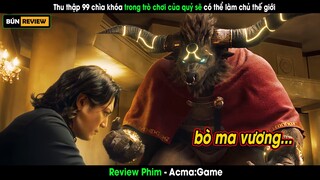 Thu thập 99 chìa khóa trong TRÒ CHƠI CỦA QUỶ để làm bá chủ thế giới - Review phim Acma:Game