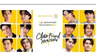 🇹🇭|Close Friend S1|EP 02