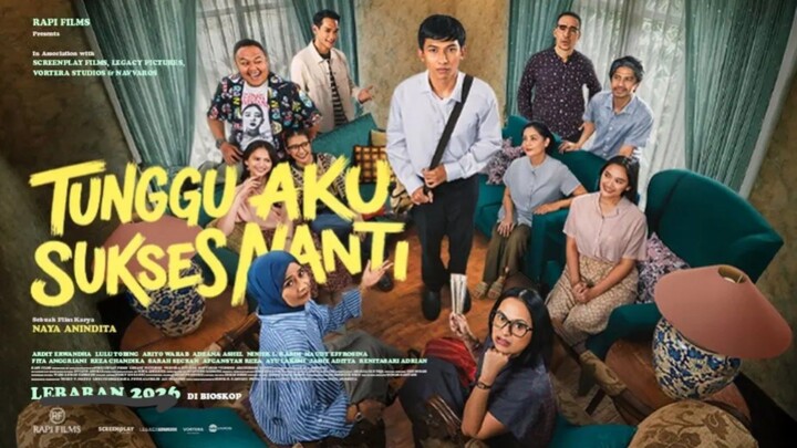 TUNGGU AKU SUKSES NANTI {2026}
