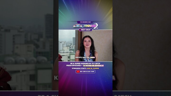 FIRST DROP: Watch Zoomers Season 2—72HRS in advance! | Super Kapamilya | #Krystl