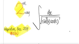 integration bee 2014 UNSW 2nd way 1/(sin^3(x) cos(x))