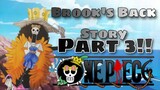 One Piece - Ang Kwento Ni Brook Part 3!! [Tagalog Review]