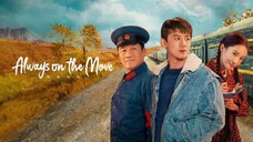 Always on the Move Eps 24