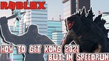 HOW TO GET KONG BUT IN SPEEDRUN (fake speed run) - Kaiju Universe