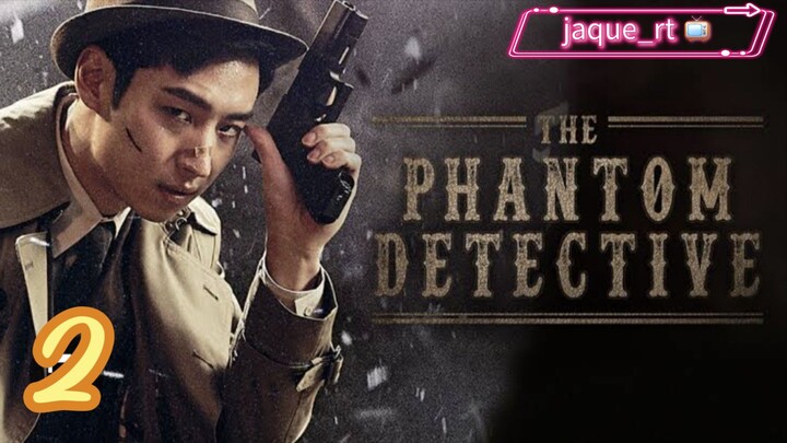 Title: Phantom detective | Tagalog dubbed | kdrama (episode 2)
