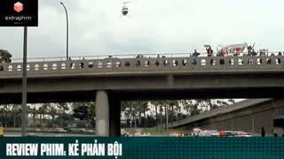 Tóm tắt phim: Kẻ phản bội phần 3 #phimhaymoingay