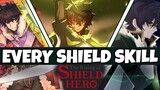 Every SHIELD SKILL Naofumi Used EXPLAINED!! // The Rising of the Shield Hero