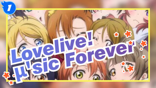 [Lovelive!/AMV] μ'sic Forever_1