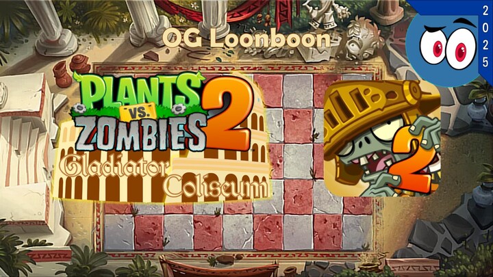 Loonboon (Whisperjas Style) Gladiator Coliseum OG Version FanMade | 角斗士竞技场 | PvZ 2 | Mr. Papirin