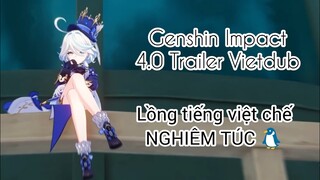 Genshin Impact 4.0 Trailer nhưng được lồng tiếng Việt ở Hải Fòntaine (Hải Phòng :v)