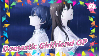 Domestic Girlfriend OP_2