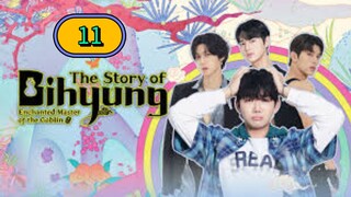 [THURSDAY ] 𝚃𝙷𝙴 𝚂𝚃𝙾𝚁𝚈 𝙾𝙵 𝙱𝙸𝙷𝚈𝚄𝙽𝙶 | EPISODE 11