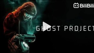 Ghost Project (2023)