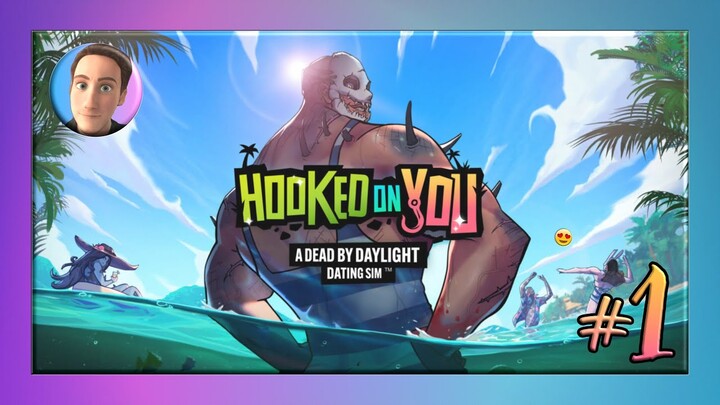 HOOKED on YOU | A Dead By Daylight Dating Sim #1