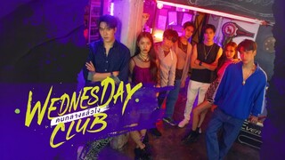 🇹🇭 WEDNESDAY CLUB Ep.2 (ongoing) English Sub