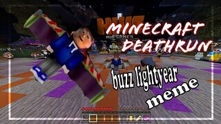 buzz lightyear meme in Minecraft deathrun :v