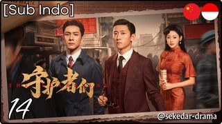 [Sub Indo] The Guardians – Eps. 14 (2025)