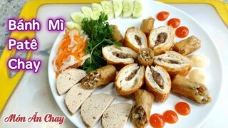 Cách Làm BÁNH MÌ PATÊ CHAY Ăn Là Ghiền Ngay | Món Chay Ngon Bà Mẹ Quê.