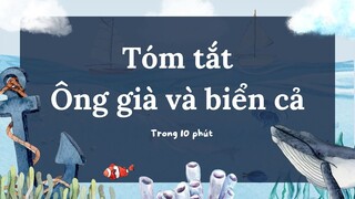 Tóm tắt Ông già và biển cả | Ernest Hemingway #tattantat