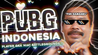 PLAYER GAK NIAT BATTLEGROUNDS 7