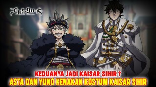 RESMI INI KOSTUM KAISAR SIHIR ASTA DAN YUNO❗BUKTI KEDUANYA JADI KAISAR SIHIR BERSAMA❗BLACK CLOVER❗