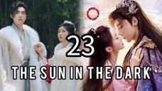 23  黑暗中的太阳 Hēi'àn zhōng de tàiyáng [Sunlight in The Dark]... 🇨🇳