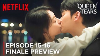 Happy Ending | Queen of Tears | Episode 15-16 Finale Preview | Kim Soo Hyun | Kim Ji Won {ENG SUB}