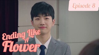 Ending Like A Flower Episode 8 Tagalog Dubbed