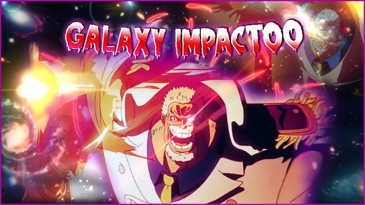 Epic parah Garp galaxy impact (AMV)