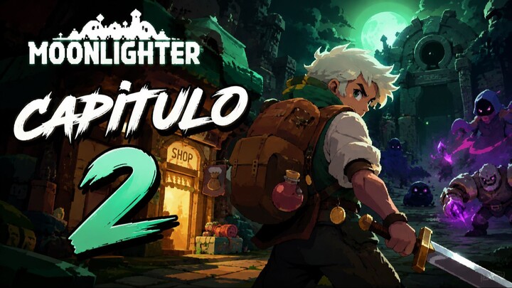 EL GOLEM CORRUPTO - MOONLIGTHER - CAPITULO 2