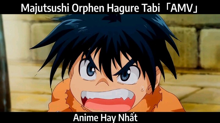 Majutsushi Orphen Hagure Tabi「AMV」Hay Nhất