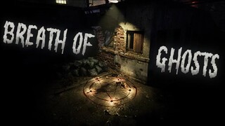 Breath of Ghosts | GamePlay PC