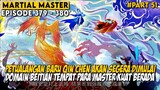 PETUALANGAN BARU QIN CHEN KE DOMAIN BEITIAN TELAH DIMULAI - Alur Cerita Martial Master Part 51