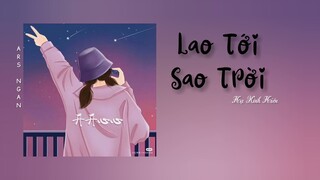 Vietsub• Lao Tới Sao Trời - Hạ Kính Hiên