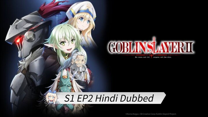 Goblin Slayer | S1 EP2 Hindi Dubbed