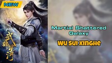 Martial Shattered Galaxy Eps 28 sub indo