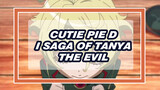 AMV Kemarilah Cutie Pie! | Saga Of Tanya The Evil