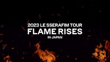 2023 LE SSERAFIM Tour 'FLAME RISES' In Japan