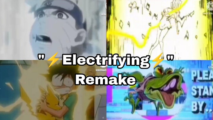 "Electrifying" Remake Compilation By EJA