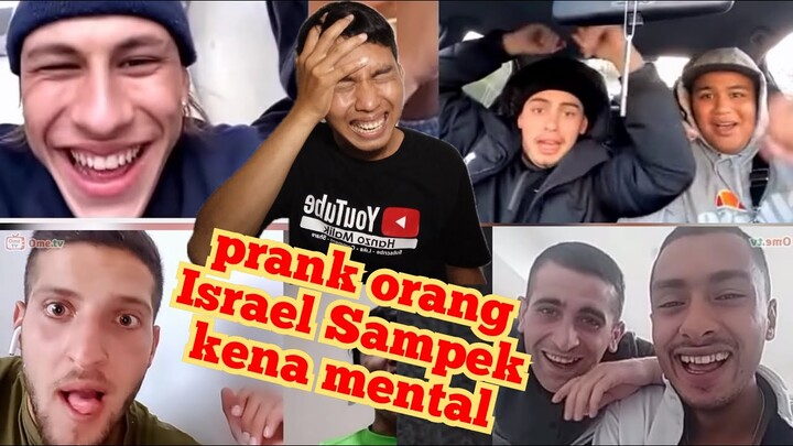 Prank ome tv orang Israel sampek kenak mental | reaction