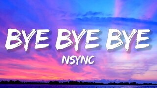 NSYNC - Bye Bye Bye (Lyrics) [Deadpool & Wolverine Soundtrack]