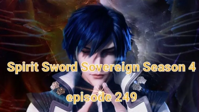 Spirit Sword Sovereign Season 4 episode 249 sub indo - Bilibili Spirit Sword Sovereign Season 4 episode 249 sub indo - Bilibili