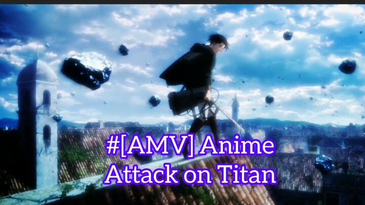 #[AMV] Attack on Titan