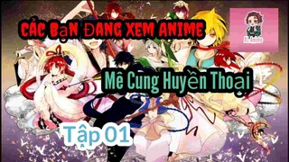 Mê Cung Huyền Thoại - Tập 1 #Anime