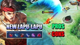 NEW LAPU-LAPU GAMEPLAY - PROS AND CONS OF THE REVAMP LAPU-LAPU - MLBB