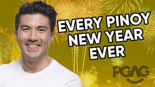 EVERY PINOY NEW YEAR EVER