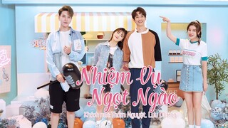 【Vietsub】 Nhiệm Vụ Ngọt Ngào - Tập 19 | Thẩm Nguyệt, Lưu Dĩ Hào