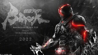 【Teks Cina/MAD】Lagu tema "Kamen Rider Black Sun" "Apakah kamu melihat matahari terbit"