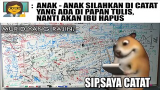 Murid Yang Malas Nyatat...(Murid Ketika Disuruh Nyatat)