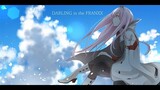 DARLING in the FRANXX – Opening Theme – KISS OF DEATH (EARBLEED)